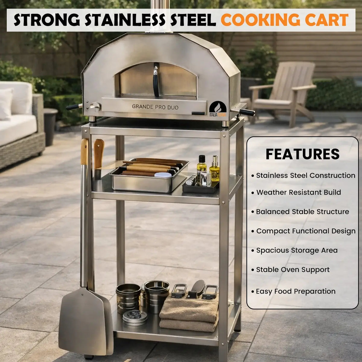 ItaliaForno Grande Pro Duo stainless steel cart with a peel, pans and oils stored on the shelves